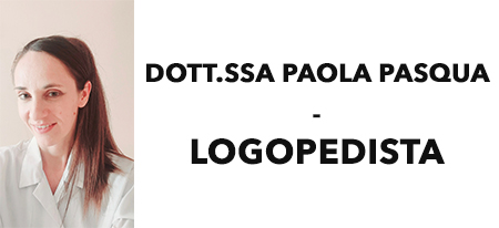Dott.ssa Paola Pasqua - Logopedista